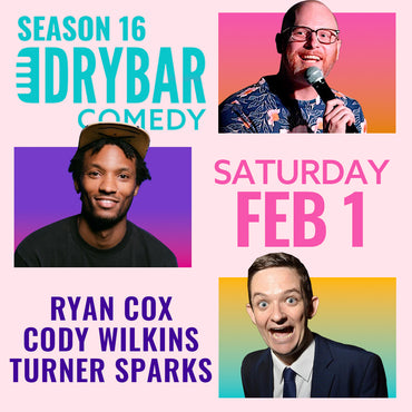 Sat Feb 1st @9pm - Ryan Cox, Cody Wilkins and Turner Sparks